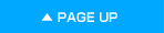 ▲ PAGE UP